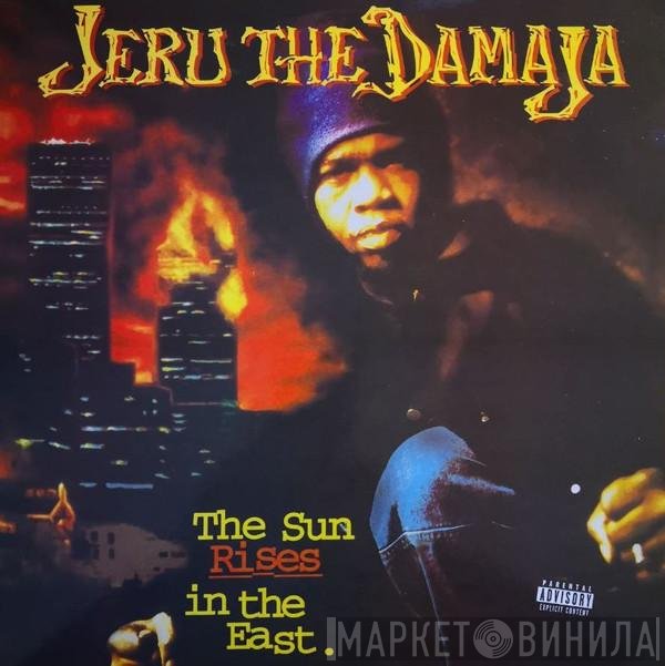 Jeru The Damaja  - The Sun Rises In The East