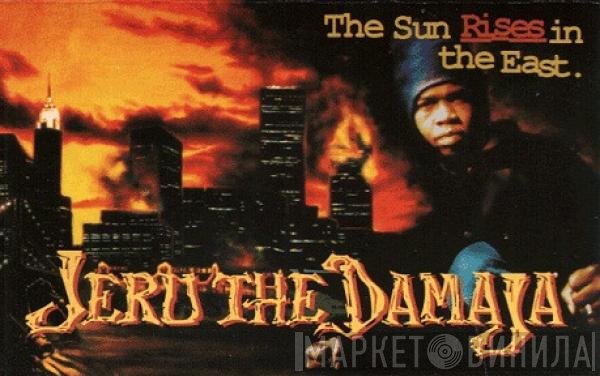Jeru The Damaja  - The Sun Rises In The East
