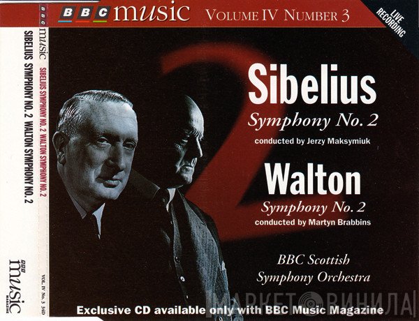 Jerzy Maksymiuk, Jean Sibelius, BBC Scottish Symphony Orchestra, Sir William Walton, Martyn Brabbins - Symphony No. 2 / Symphony No. 2