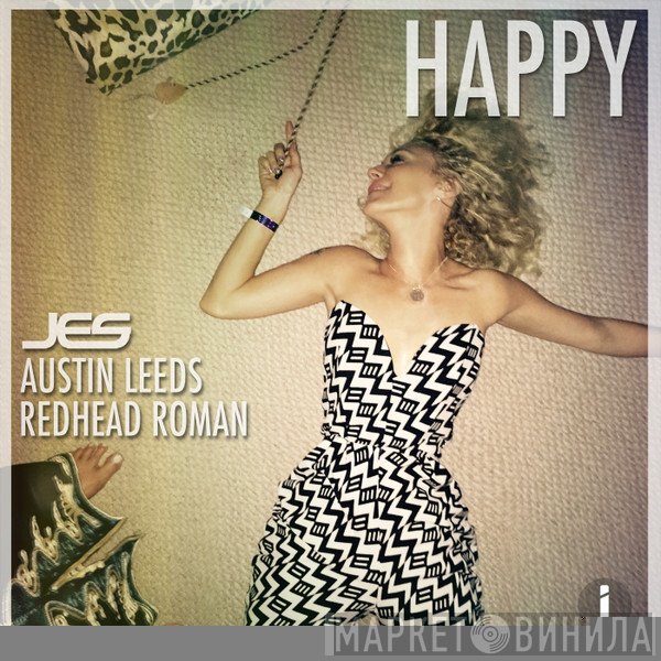 Jes , Austin Leeds, Redhead Roman  - Happy