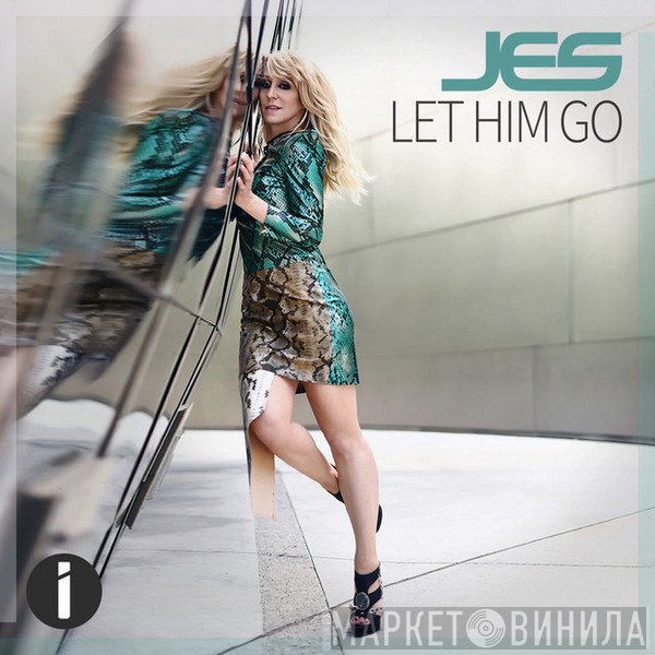 Jes   - Let Him Go