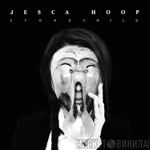 Jesca Hoop - Stonechild