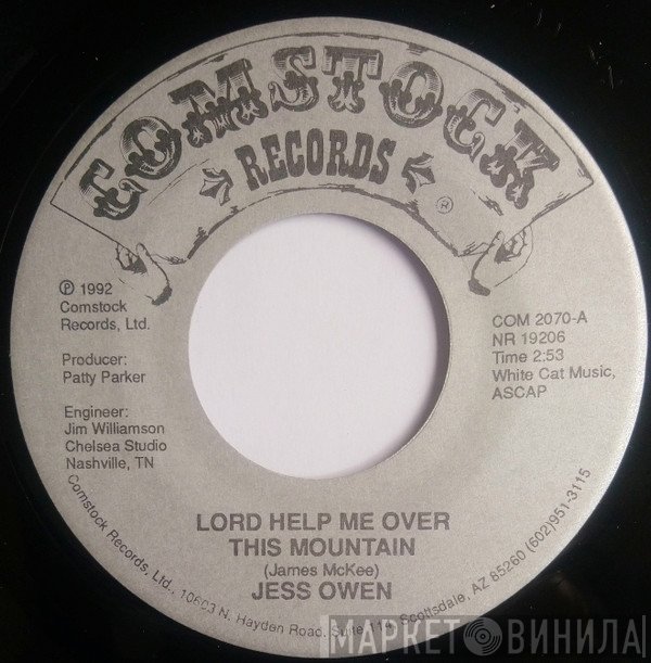 Jess Owen - Lord Help Me Over This Mountain / Your Lovin' Arms