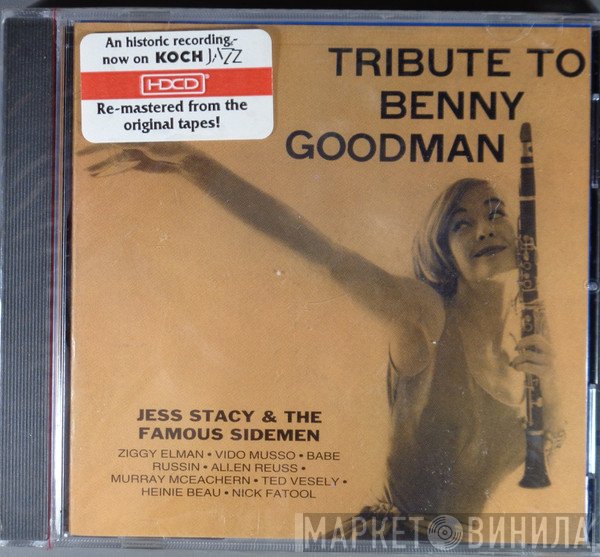 Jess Stacy And The Famous Sidemen - Tribute to Benny Goodman