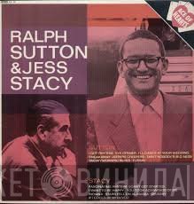 Jess Stacy, Ralph Sutton  - Piano Solos