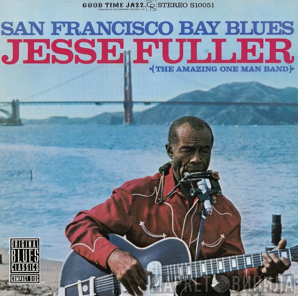 Jesse Fuller - San Francisco Bay Blues