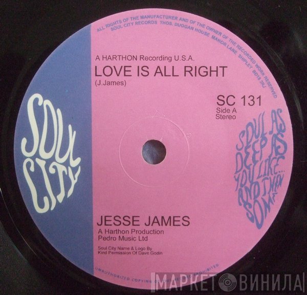 Jesse James  - Love Is All Right