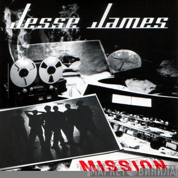 Jesse James  - Mission