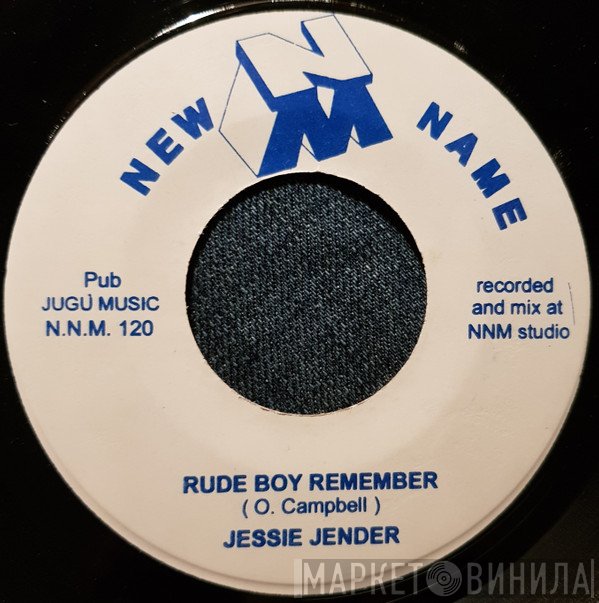Jesse Jender, Steve Machete - Rude Boy Remember / My Sound Is The Real Thing