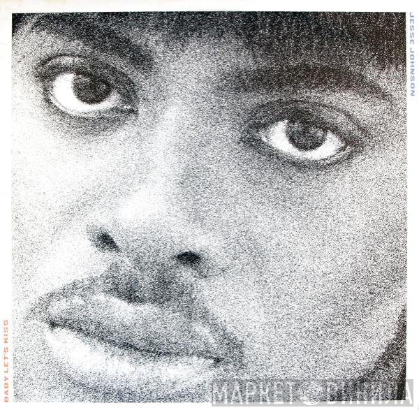 Jesse Johnson  - Baby Let's Kiss