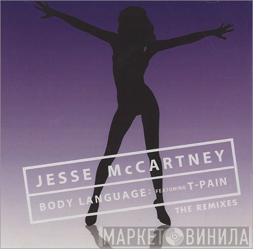 Jesse McCartney Feat. T-Pain  - Body Language (The Remixes)