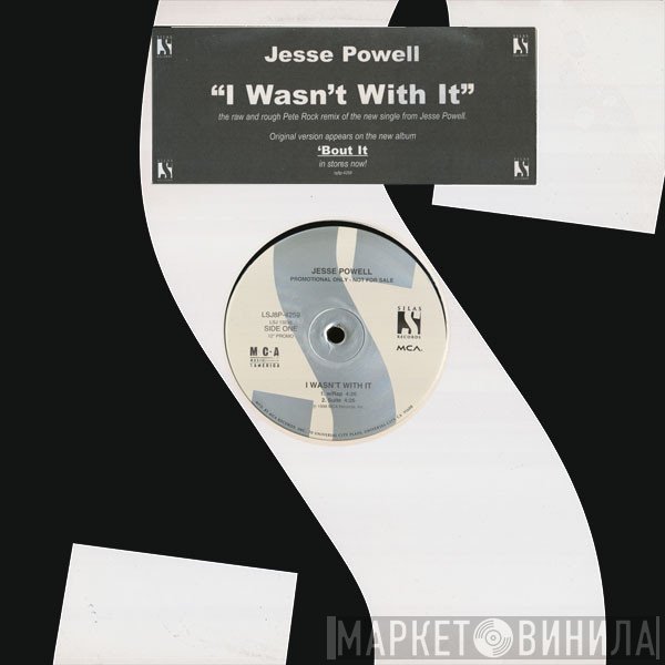 Jesse Powell - I Wasn't With It