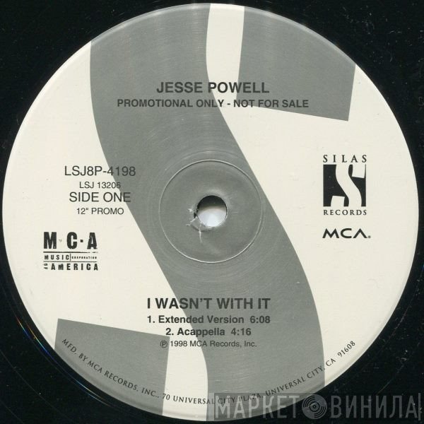 Jesse Powell - I Wasn't With It