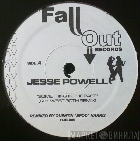 Jesse Powell - Something In The Past