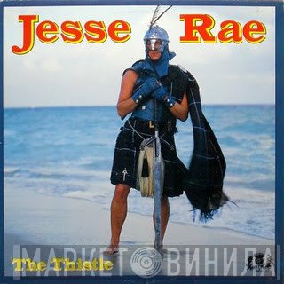 Jesse Rae  - The Thistle