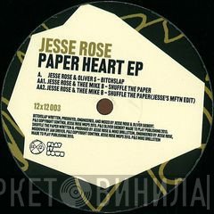Jesse Rose - Paper Heart EP