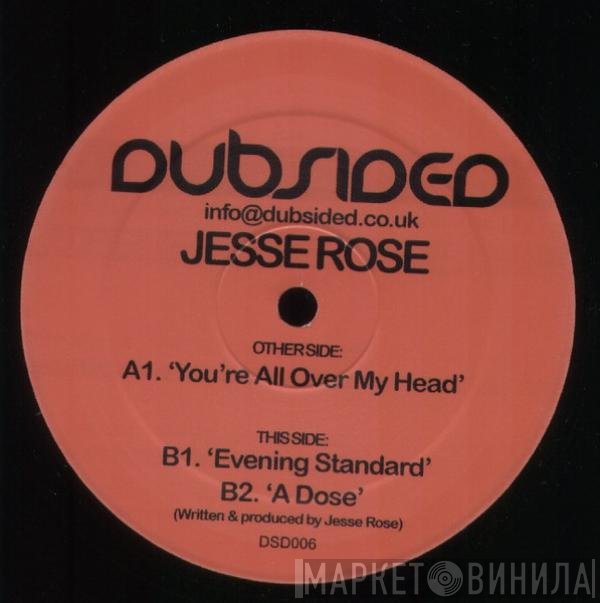 Jesse Rose - You're All Over My Head