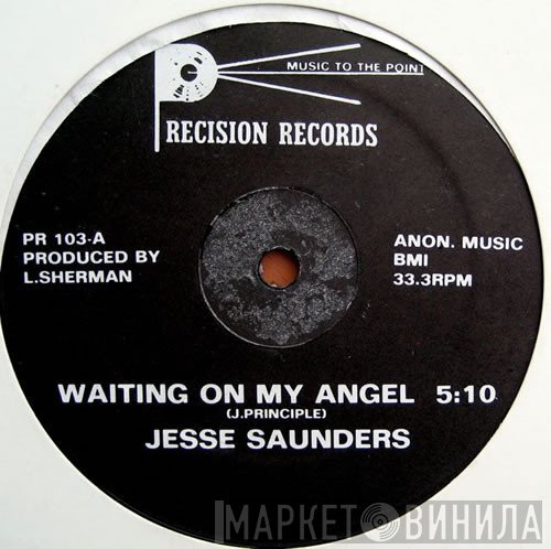 Jesse Saunders - Waiting On My Angel