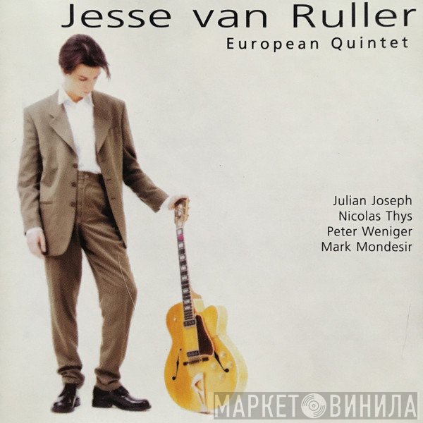 Jesse Van Ruller  - European Quintet