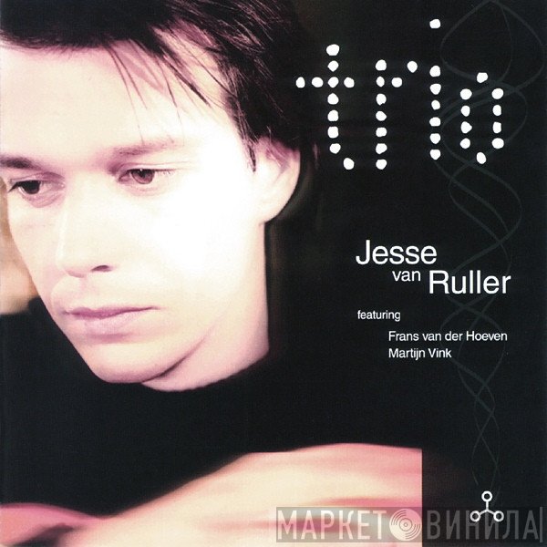 Jesse Van Ruller  - Trio
