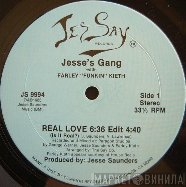 Jesse's Gang With Farley "Funkin" Keith  - Real Love