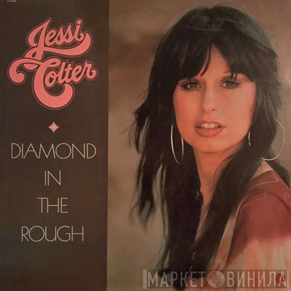 Jessi Colter  - Diamond In The Rough