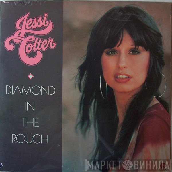 Jessi Colter  - Diamond In The Rough