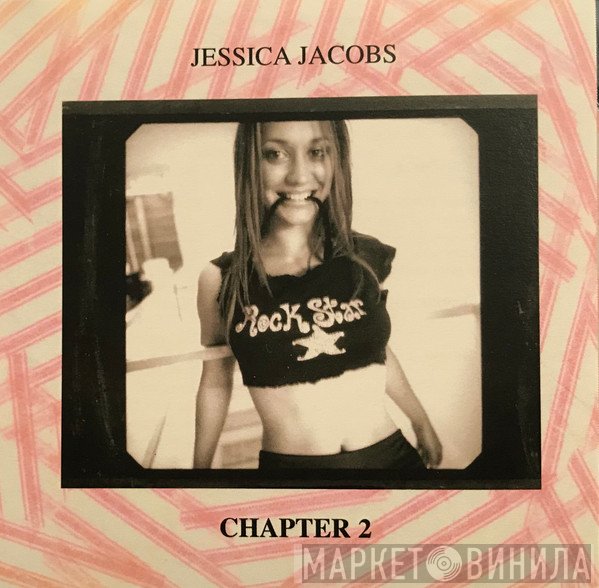 Jessica Jacobs  - Chapter 2