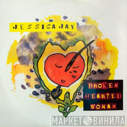 Jessica Jay  - Broken Hearted Woman