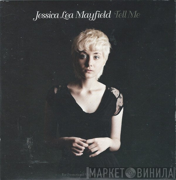 Jessica Lea Mayfield - Tell Me