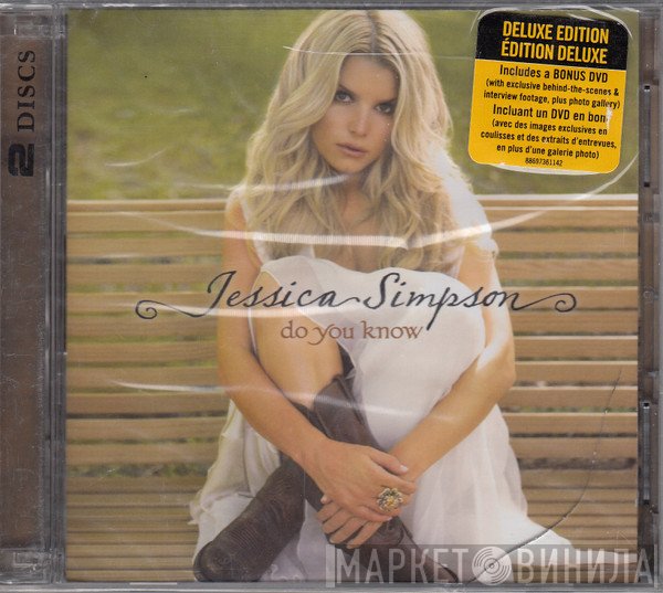 Jessica Simpson  - Do You Know