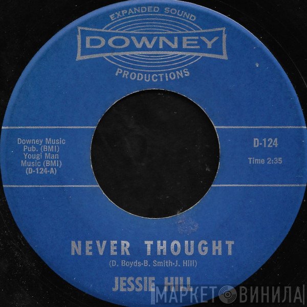 Jessie Hill - Never Thought / T.V. Guide