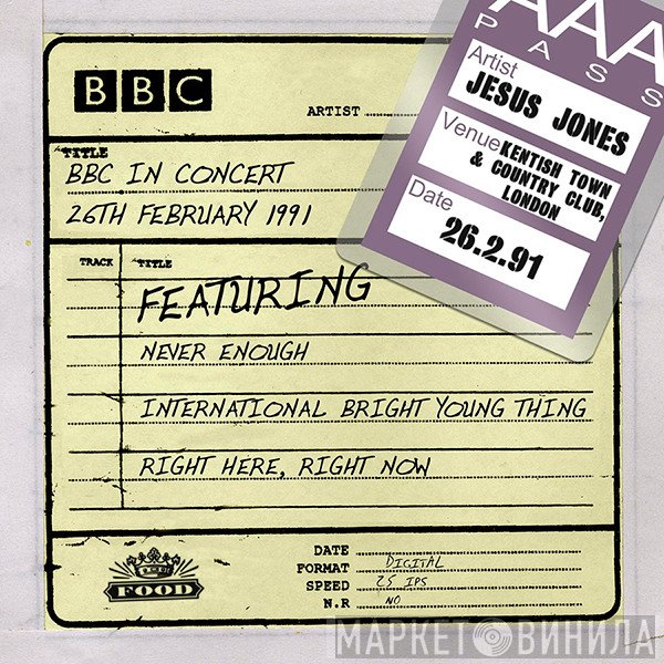 Jesus Jones  - BBC In Concert (26th February 1991)