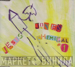 Jesus Jones - Chemical #1