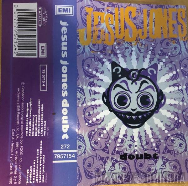 Jesus Jones  - Doubt