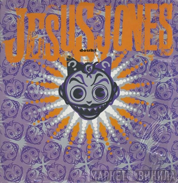Jesus Jones  - Doubt