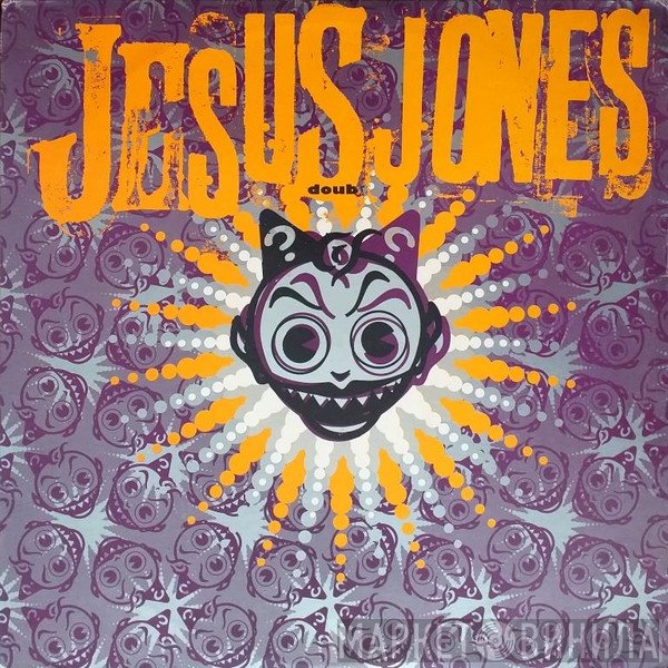 Jesus Jones  - Doubt