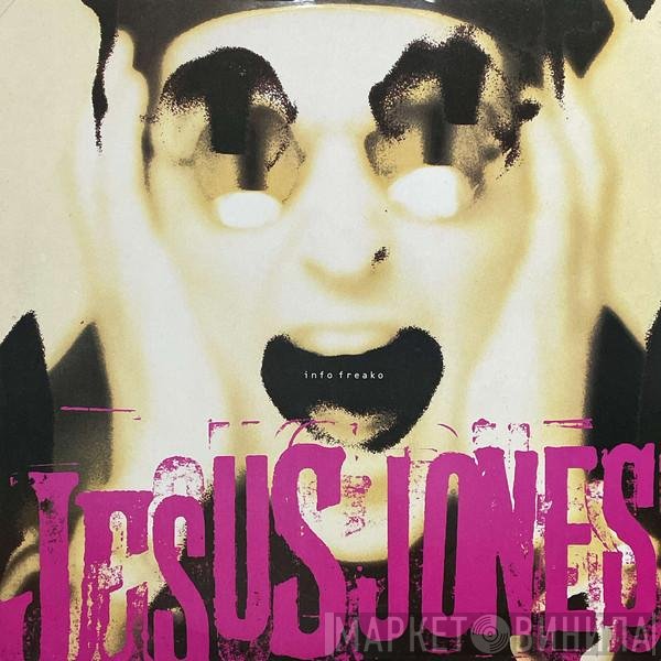 Jesus Jones  - Info Freako