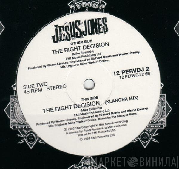 Jesus Jones - The Right Decision