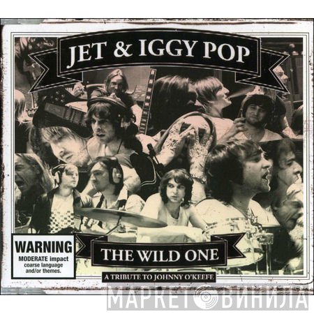 Jet  & Iggy Pop  - The Wild One