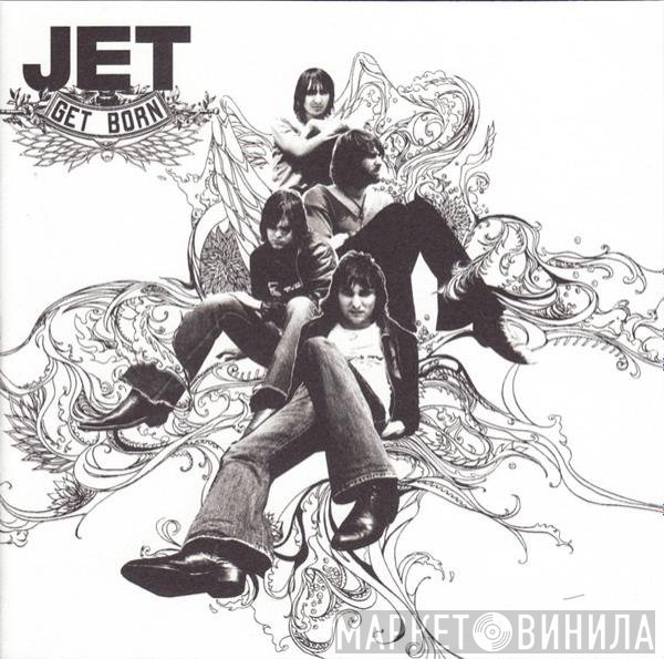 Jet  - Get Born