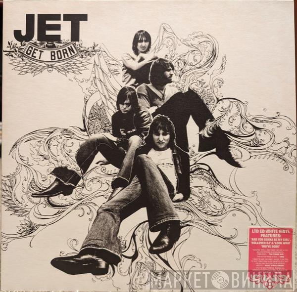 Jet   - Get Born