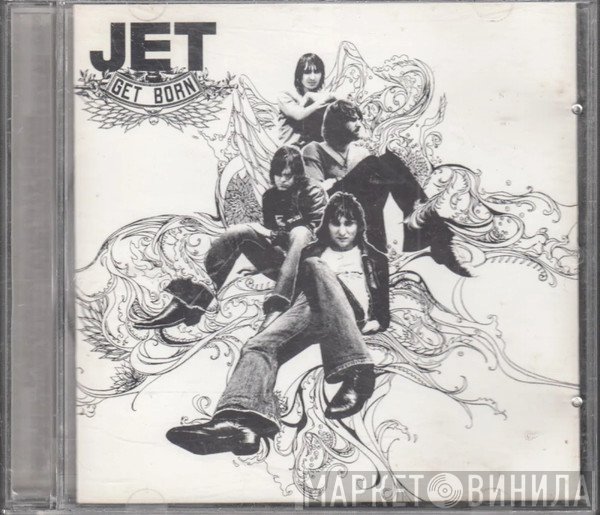 Jet   - Get Born