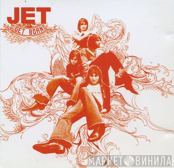Jet  - Get Born