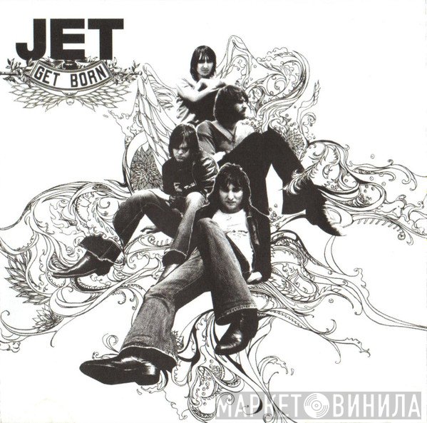 Jet   - Get Born
