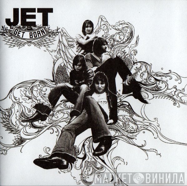 Jet   - Get Born