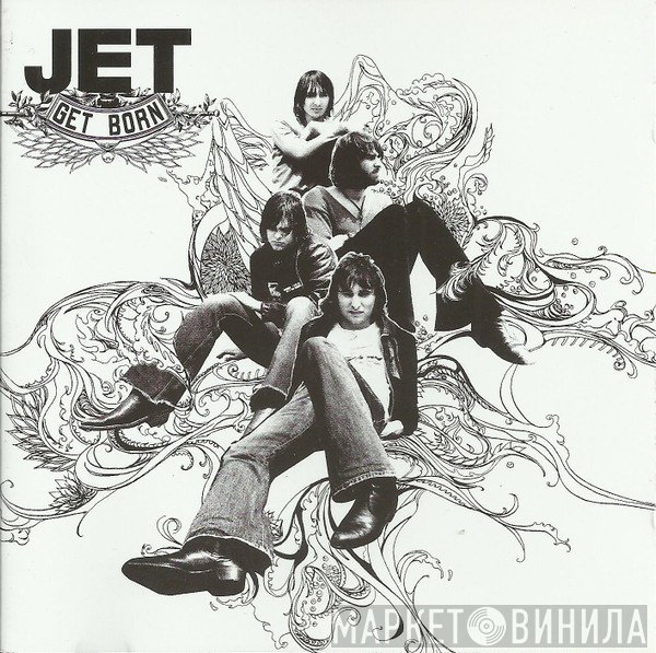 Jet   - Get Born