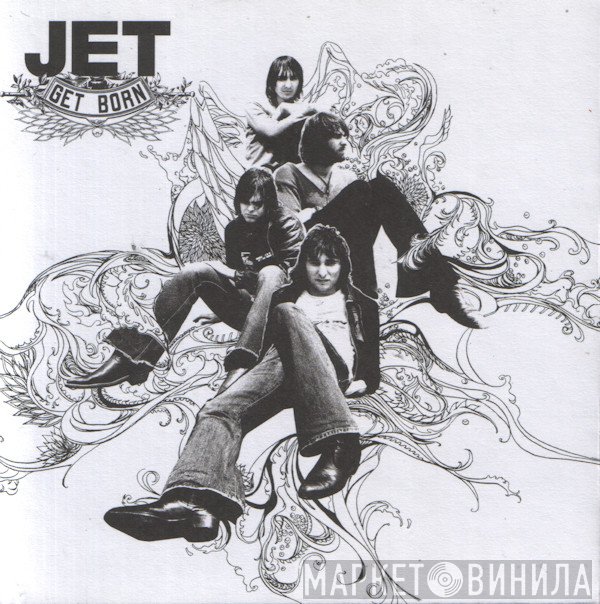 Jet   - Get Born