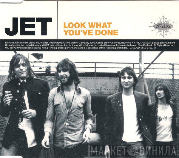 Jet  - Look What You've Done
