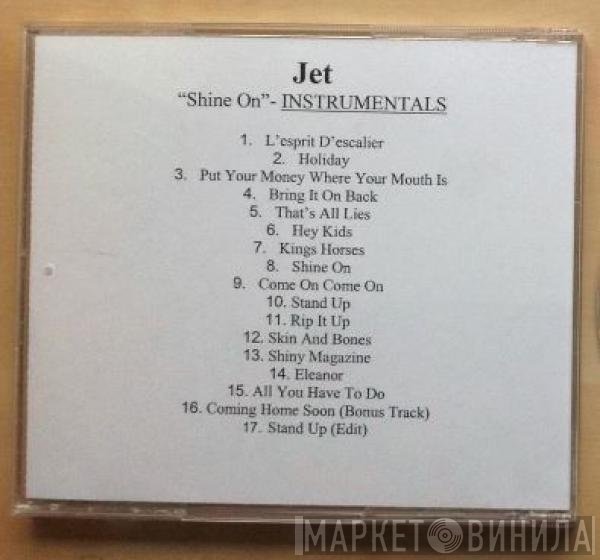 Jet   - Shine On Instrumentals